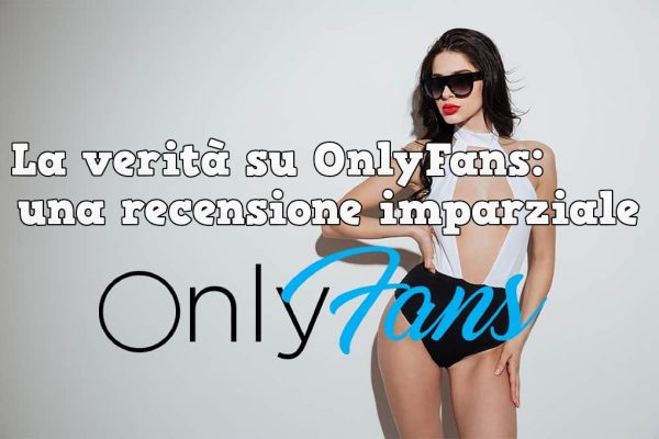 recensione imparziale onlyfans